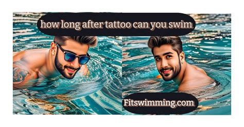 how.long after a tattoo can you swim? The impact of water on tattoos